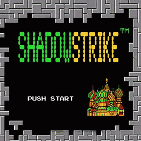 ShadowStrike : Push Start ShadowStrike : Push Start